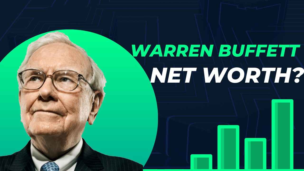 Warren Buffett Net Worth